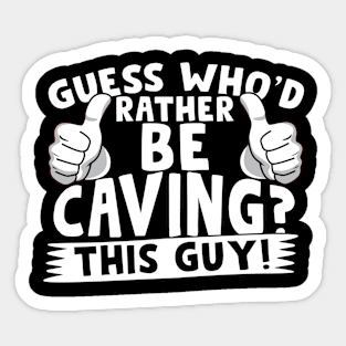 caving Sticker